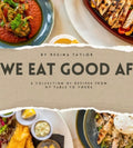 We Eat Good AF - Cookbook